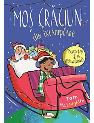 Mos Craciun din intamplare - Tom McLaughlin
