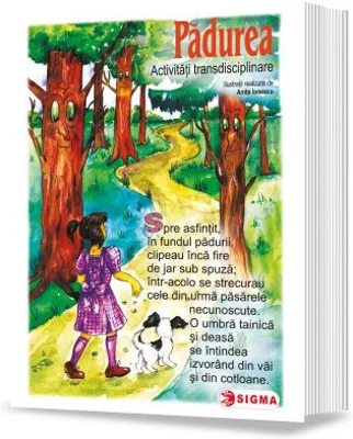 Padurea. Activitati transdisciplinare. Carte uriasa