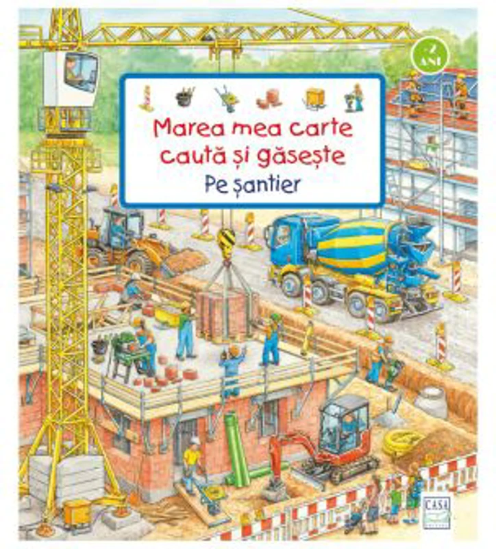 Marea mea carte cauta si gaseste - Pe santier - Susanne Gernhauser