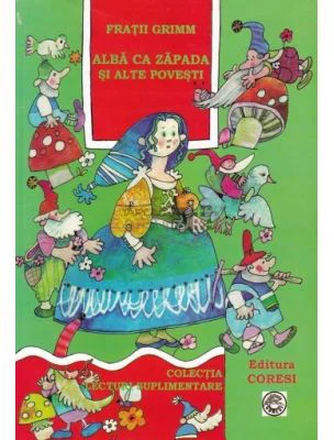 Alba ca Zapada si alte povesti
