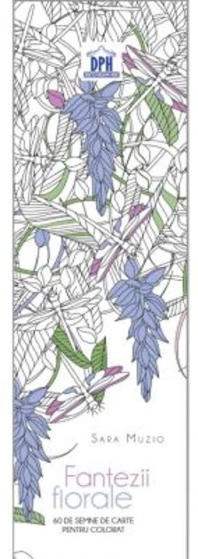 Fantezii florale. 60 de semne de carte pentru colorat