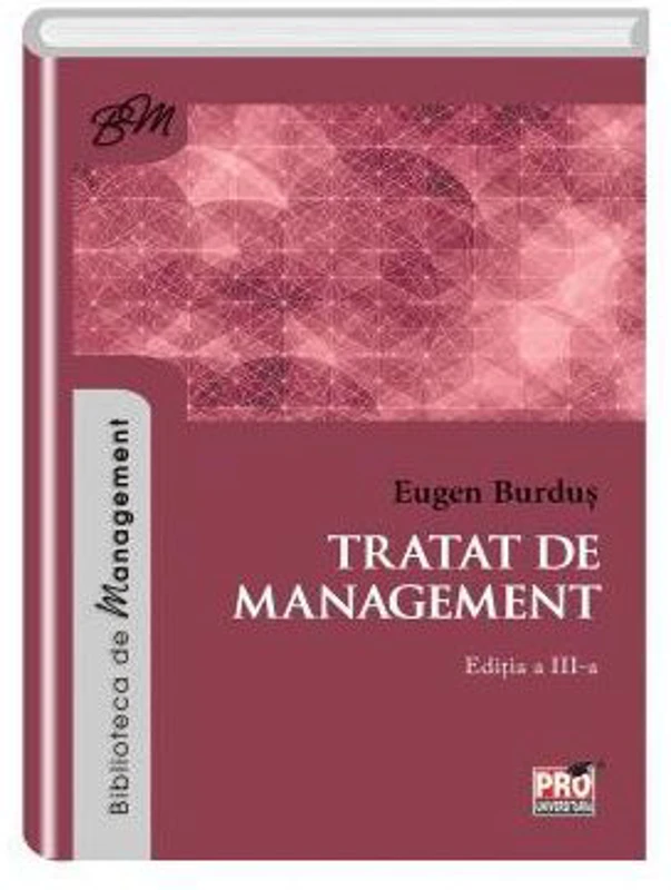Tratat de management. Editia a III-a
