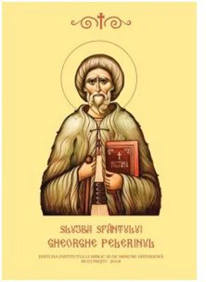 Slujba Sfantului Gheorghe Pelerinul