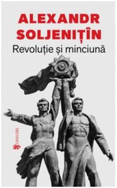 Revolutie si minciuna