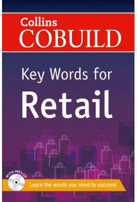 COBUILD Key Words. Key Words for Retail B1+