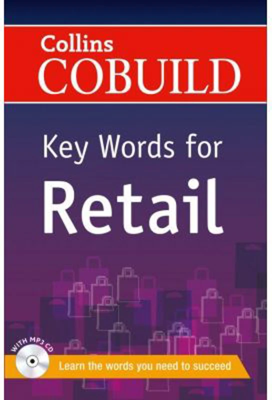 COBUILD Key Words. Key Words for Retail B1+