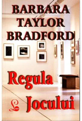 Regula jocului - Barbara T. Bradford