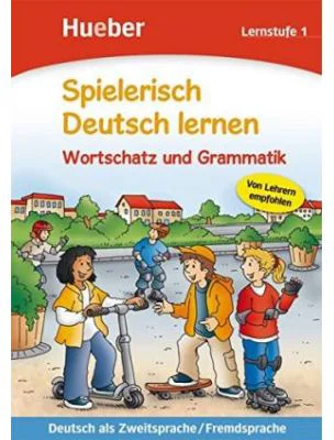 Spielerisch Deutsch lernen Wortschatz und Grammatik Lernstufe 1 Buch