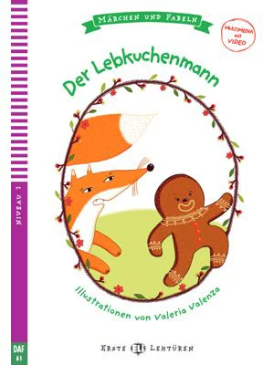 Märchen und Fabeln. Der Lebkuchenmann