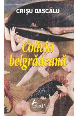 Colivia belgradeana - Crisu Dascalu
