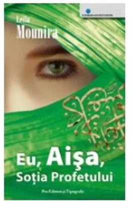 Eu, Aisa, Sotia Profetului