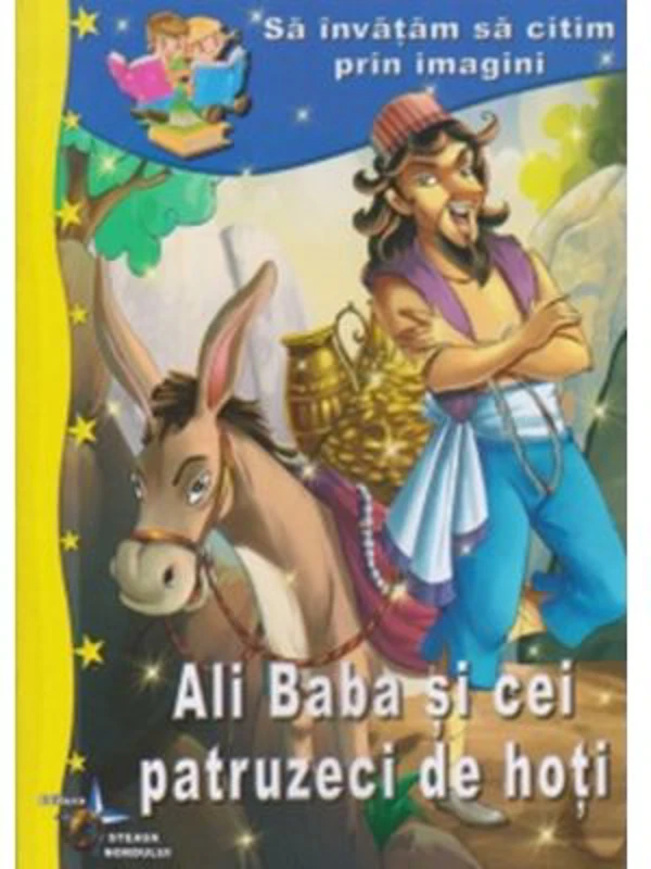 Sa invatam sa citim prin imagini. Ali Baba si cei patruzeci de hoti