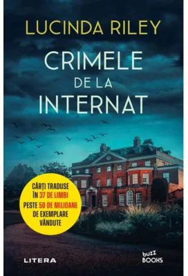 Crimele de la internat - Lucinda Riley