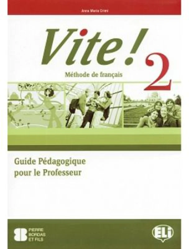 VITE! 2 Teacher's Guide + 2 Class Audio CDs + 1 Test CD