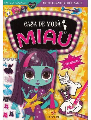 Casa de moda MIAU. Superstaruri Editia 2