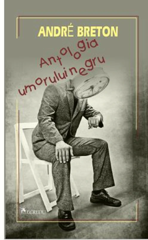 Antologia umorului negru - Andre Breton