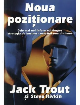 Noua pozitionare. Cele mai noi informatii despre strategia de business numarul unu din lume
