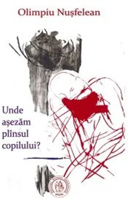 Unde asezam plansul copilului? - Olimpiu Nusfelean