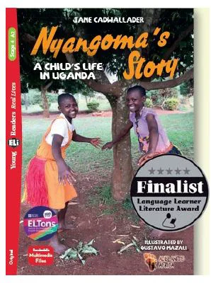 Nyangoma's Story. A Child's Life in Uganda - Jane Cadwallader