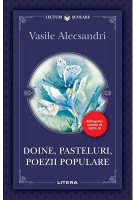 Doine, pasteluri, poezii populare - Vasile Alecsandri