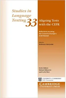 Aligning Tests with the CEFR - Waldemar Martyniuk