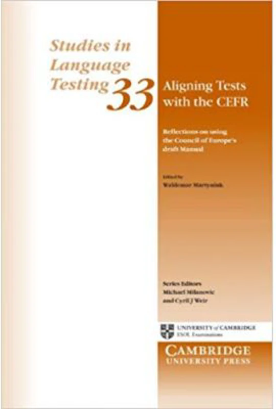 Aligning Tests with the CEFR - Waldemar Martyniuk