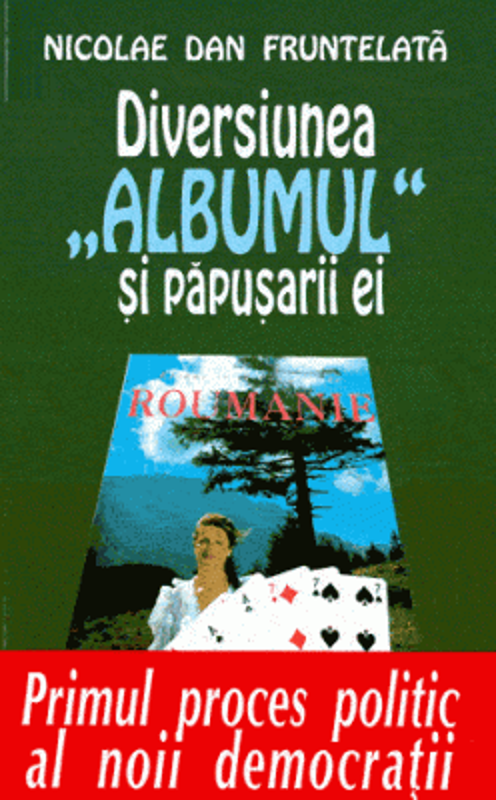 Diversiunea "Albumul" si papusarii ei - Nicolae Dan Fruntelata