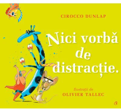 Nici vorba de distractie - Cirocco Dunlap