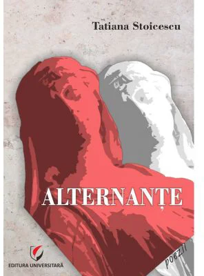 Alternante - Tatiana Stoicescu