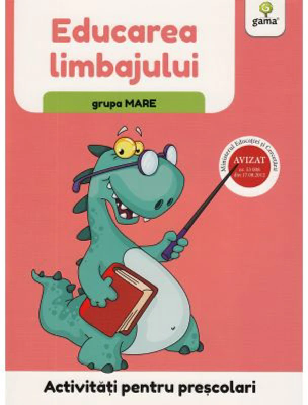 Activitati pentru prescolari. Educarea limbajului pentru grupa mare