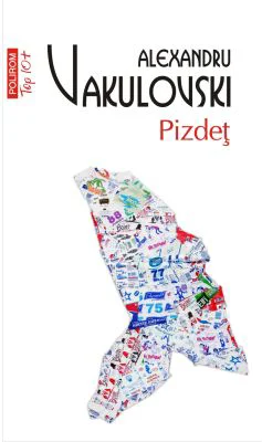 Pizdet (editie de buzunar) - Alexandru Vakulovski