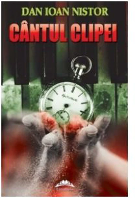 Cantul clipei - Dan Ioan Nistor