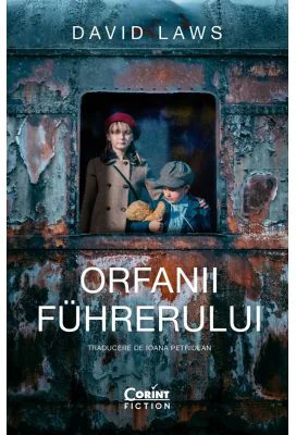 Orfanii Fuhrerului - David Laws