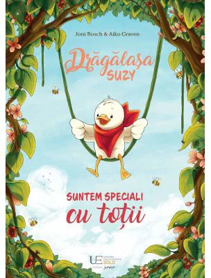 Dragalasa Suzy. Suntem speciali cu totii - Joni Bosch