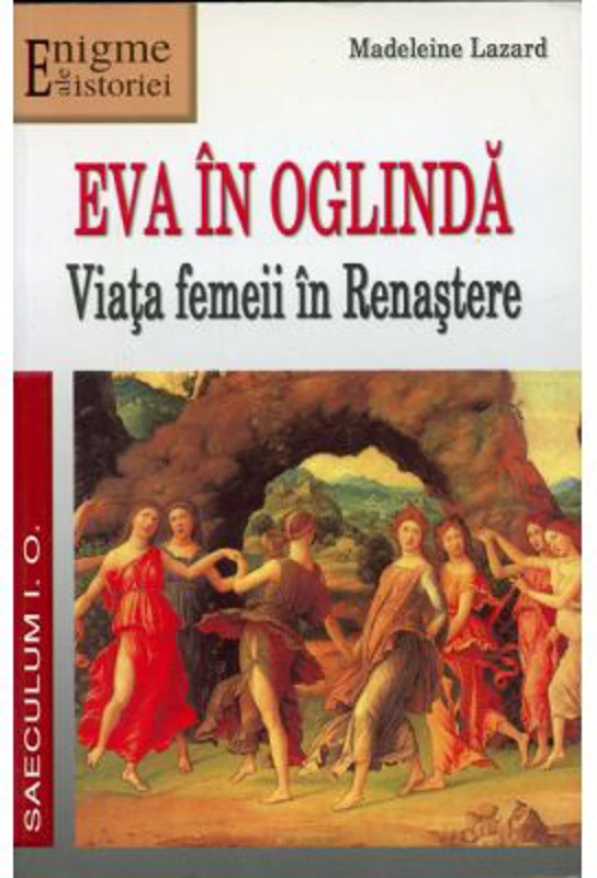 Eva in oglinda - Madeleine Lazard