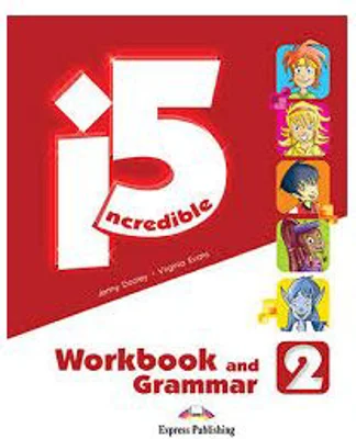 Curs limba engleza Incredible 5 2 Caiet si Gramatica - Jenny Dooley, Virginia Evans