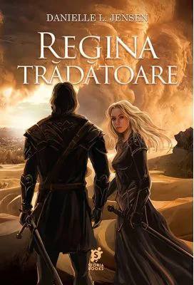 Regina tradatoare - Danielle L. Jensen