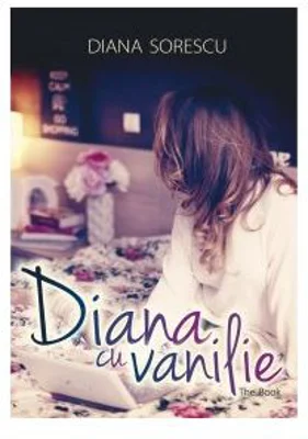 DIANA CU VANILIE - Diana Sorescu