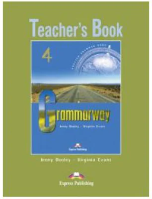 Grammarway 4, Teachers Book - Jenny Dooley