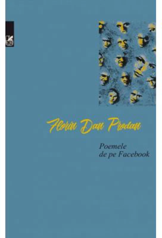 Poemele de pe Facebook - Florin Dan Prodan