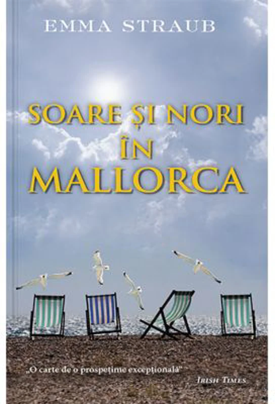 Soare si nori in Mallorca - Emma Straub