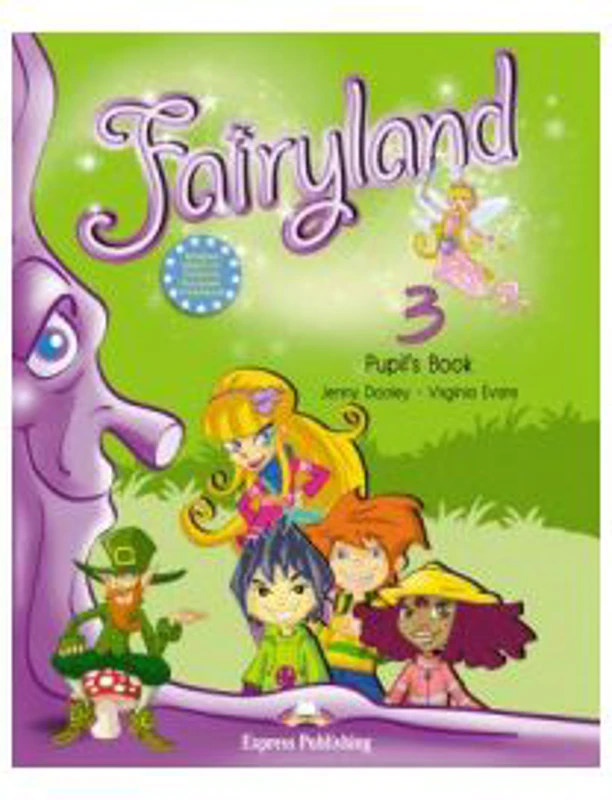 Fairyland 3, Pupil's Book, Manualul elevului pentru clasa a 3-a - Virginia Evans
