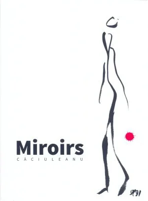 Miroirs - Gigi Caciuleanu