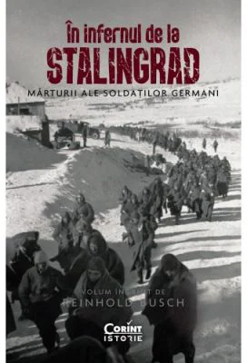 In infernul de la Stalingrad - Reinhold Busch