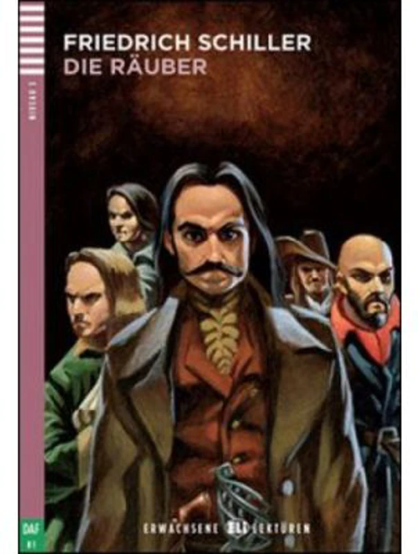 Die Räuber - Friedrich von Schiller