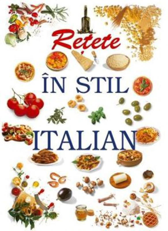 Retete in stil italian