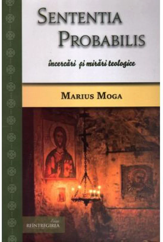 Sententia probabilis, incercari si mirari teologice - Marius Moga