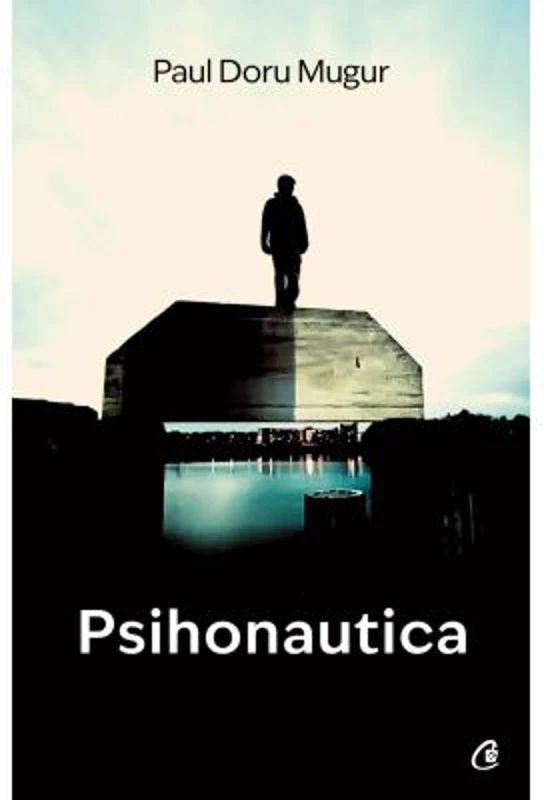 Psihonautica - Paul Doru Mugur