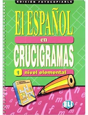 EL ESPANOL EN CRUCIGRAMAS 1 Edicion fotocopiable