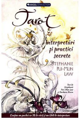 Tarot - Interpretari si practice secrete (cutie care contine ghid + 78 de carti) - Stephanie Pui-Mun Law